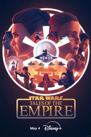 Звёздные войны: Сказания об Империи 1 сезон / Star Wars: Tales of the Empire / 